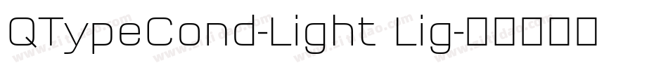 QTypeCond-Light Lig字体转换